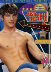 Dirty Bird, Brent Corrigan, Just The Sex 2